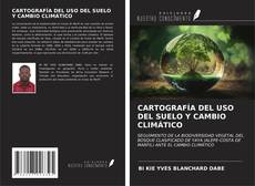 Copertina di CARTOGRAFÍA DEL USO DEL SUELO Y CAMBIO CLIMÁTICO
