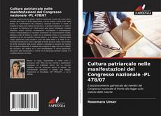 Bookcover of Cultura patriarcale nelle manifestazioni del Congresso nazionale -PL 478/07