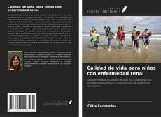 Bookcover of Calidad de vida para niños con enfermedad renal
