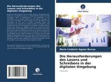 Capa do livro de Die Herausforderungen des Lesens und Schreibens in der digitalen Umgebung 