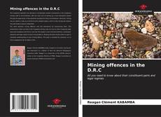 Capa do livro de Mining offences in the D.R.C 