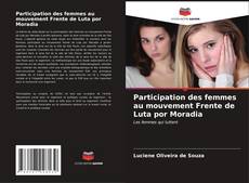 Bookcover of Participation des femmes au mouvement Frente de Luta por Moradia