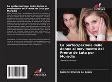 Capa do livro de La partecipazione delle donne al movimento del Frente de Luta por Moradia 