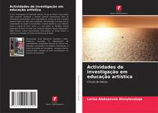 Capa do livro de Actividades de investigação em educação artística 