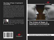 Обложка The Crime of Rape: A typological (re)reading