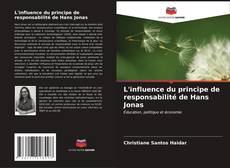 Couverture de L'influence du principe de responsabilité de Hans Jonas