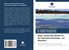 Capa do livro de Algen: potenzielle Quelle für die Phykopharmakologie - ein Überblick 
