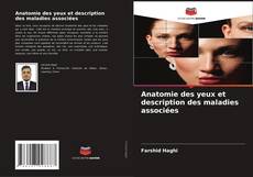 Bookcover of Anatomie des yeux et description des maladies associées