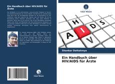 Обложка Ein Handbuch über HIV/AIDS für Ärzte