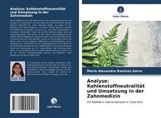 Bookcover of Analyse: Kohlenstoffneutralität und Umsetzung in der Zahnmedizin