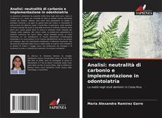 Bookcover of Analisi: neutralità di carbonio e implementazione in odontoiatria