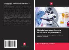 Capa do livro de Metodologia experimental qualitativa e quantitativa 