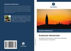 Bookcover of Exotischer Wortschatz