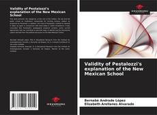 Bookcover of Validity of Pestalozzi's explanation of the New Mexican School