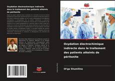 Buchcover von Oxydation électrochimique indirecte dans le traitement des patients atteints de péritonite