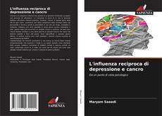 Capa do livro de L'influenza reciproca di depressione e cancro 