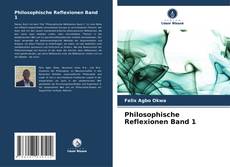 Philosophische Reflexionen Band 1 kitap kapağı