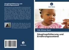 Säuglingsfütterung und Ernährungszustand kitap kapağı
