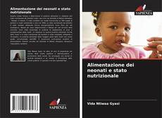 Bookcover of Alimentazione dei neonati e stato nutrizionale