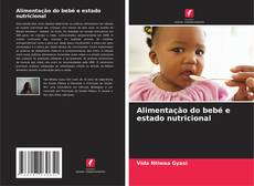 Обложка Alimentação do bebé e estado nutricional