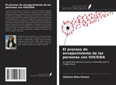 Copertina di El proceso de envejecimiento de las personas con VIH/SIDA