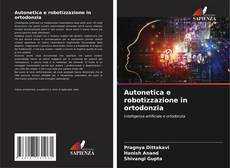 Buchcover von Autonetica e robotizzazione in ortodonzia