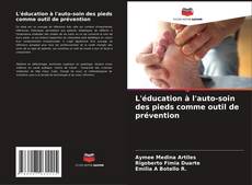 Bookcover of L'éducation à l'auto-soin des pieds comme outil de prévention