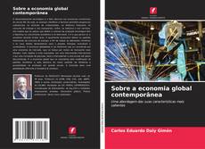 Capa do livro de Sobre a economia global contemporânea 