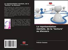 Bookcover of La représentation mentale, de la "texture" au discours