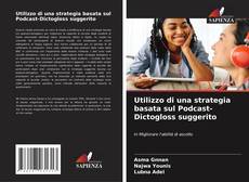 Buchcover von Utilizzo di una strategia basata sul Podcast-Dictogloss suggerito