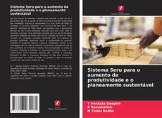 Capa do livro de Sistema Seru para o aumento da produtividade e o planeamento sustentável 