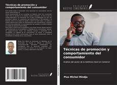 Bookcover of Técnicas de promoción y comportamiento del consumidor