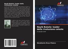 Buchcover von Nayib Bukele: leader della rivoluzione celeste