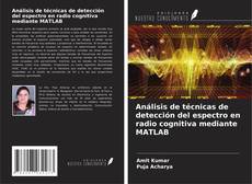 Capa do livro de Análisis de técnicas de detección del espectro en radio cognitiva mediante MATLAB 