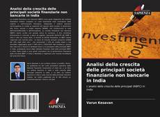 Buchcover von Analisi della crescita delle principali società finanziarie non bancarie in India