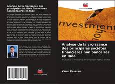 Borítókép a  Analyse de la croissance des principales sociétés financières non bancaires en Inde - hoz