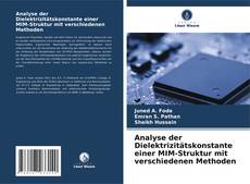 Capa do livro de Analyse der Dielektrizitätskonstante einer MIM-Struktur mit verschiedenen Methoden 