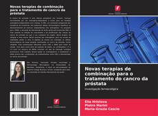 Portada del libro de Novas terapias de combinação para o tratamento do cancro da próstata