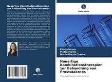 Buchcover von Neuartige Kombinationstherapien zur Behandlung von Prostatakrebs