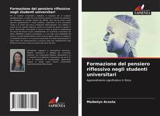 Bookcover of Formazione del pensiero riflessivo negli studenti universitari