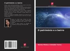 Buchcover von O património e o bairro