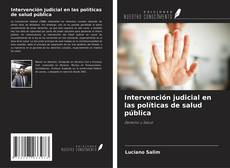 Buchcover von Intervención judicial en las políticas de salud pública