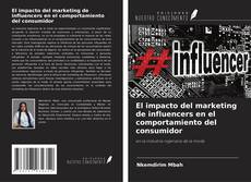 Capa do livro de El impacto del marketing de influencers en el comportamiento del consumidor 