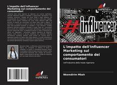 Capa do livro de L'impatto dell'Influencer Marketing sul comportamento dei consumatori 