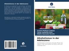 Bookcover of Alkoholismus in der Adoleszenz