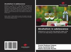 Capa do livro de Alcoholism in adolescence 