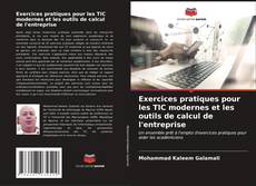 Buchcover von Exercices pratiques pour les TIC modernes et les outils de calcul de l'entreprise