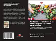 Обложка Facteurs socioculturels et économiques sur l'état nutritionnel