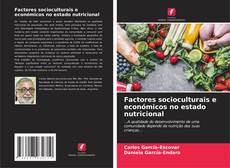 Couverture de Factores socioculturais e económicos no estado nutricional