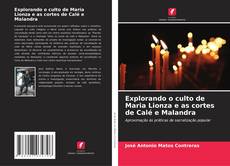 Capa do livro de Explorando o culto de Maria Lionza e as cortes de Calé e Malandra 